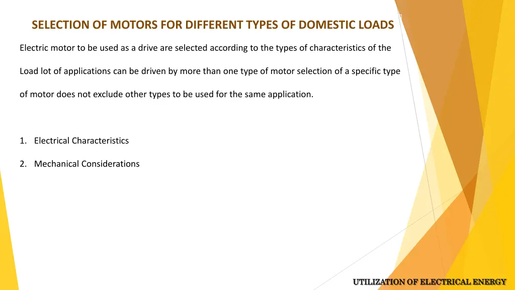 selection of motors for different types