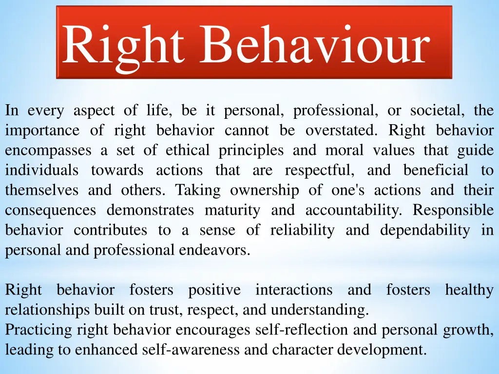 right behaviour