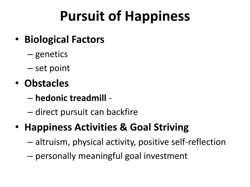 pursuit of happiness