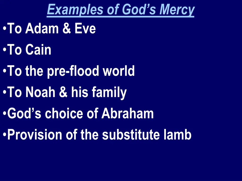 examples of god s mercy to adam eve to cain