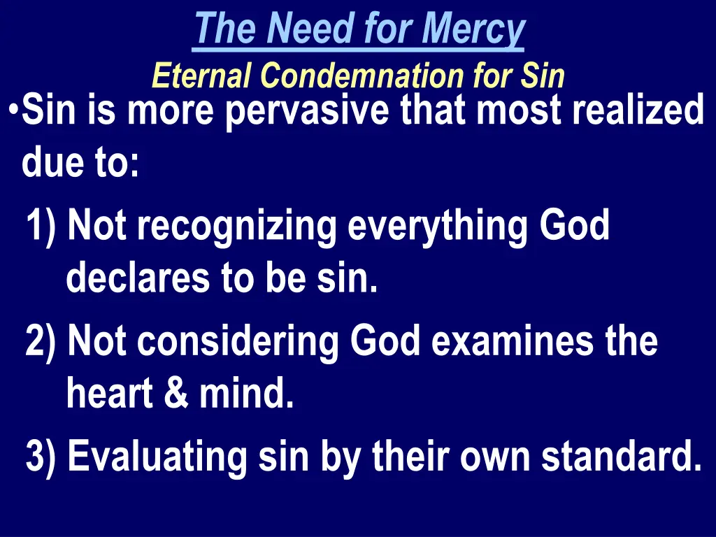 the need for mercy eternal condemnation 1