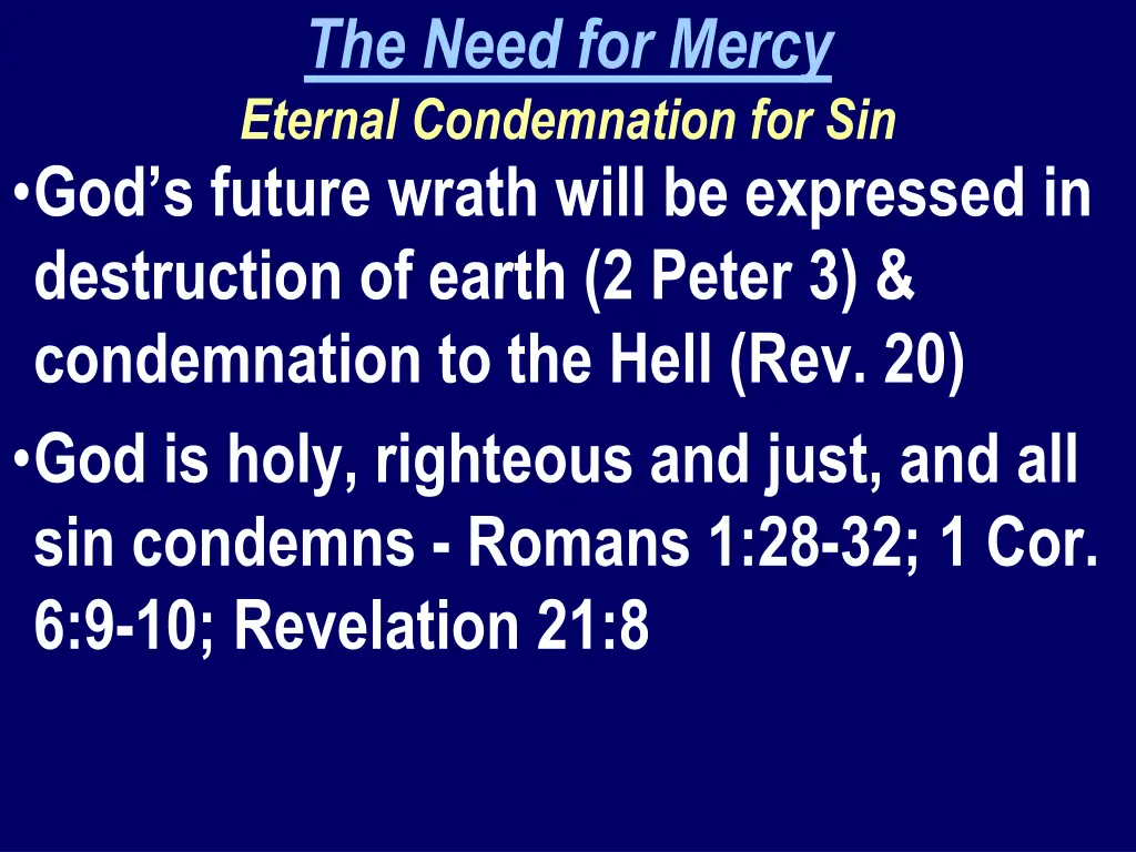 the need for mercy eternal condemnation 4
