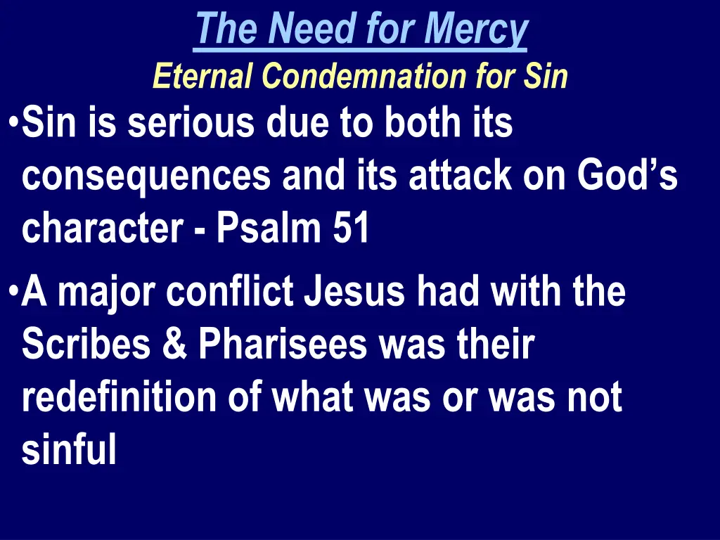 the need for mercy eternal condemnation