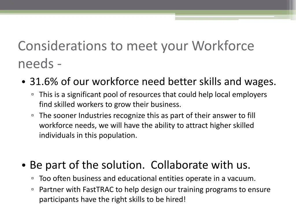 considerations to meet your workforce needs