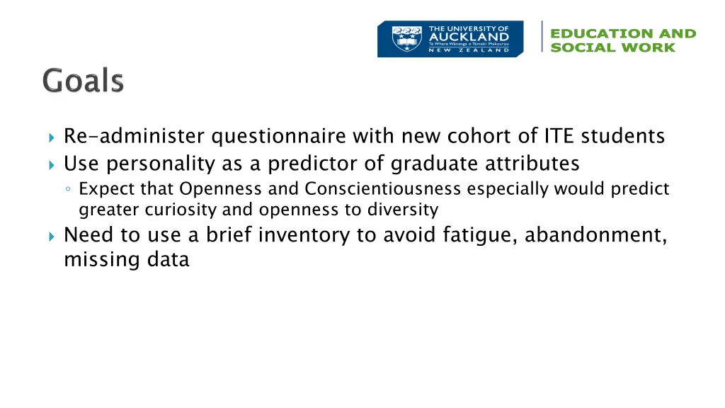 re administer questionnaire with new cohort