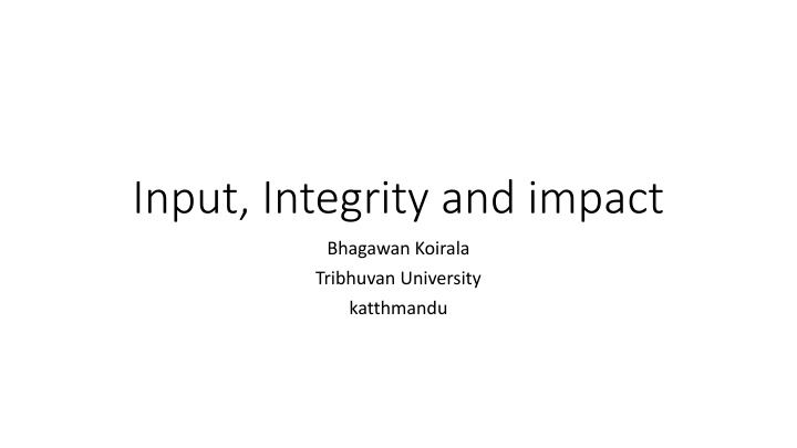 input integrity and impact