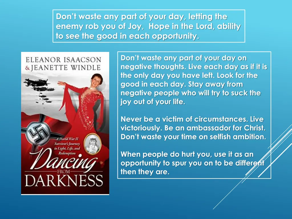don t waste any part of your day letting
