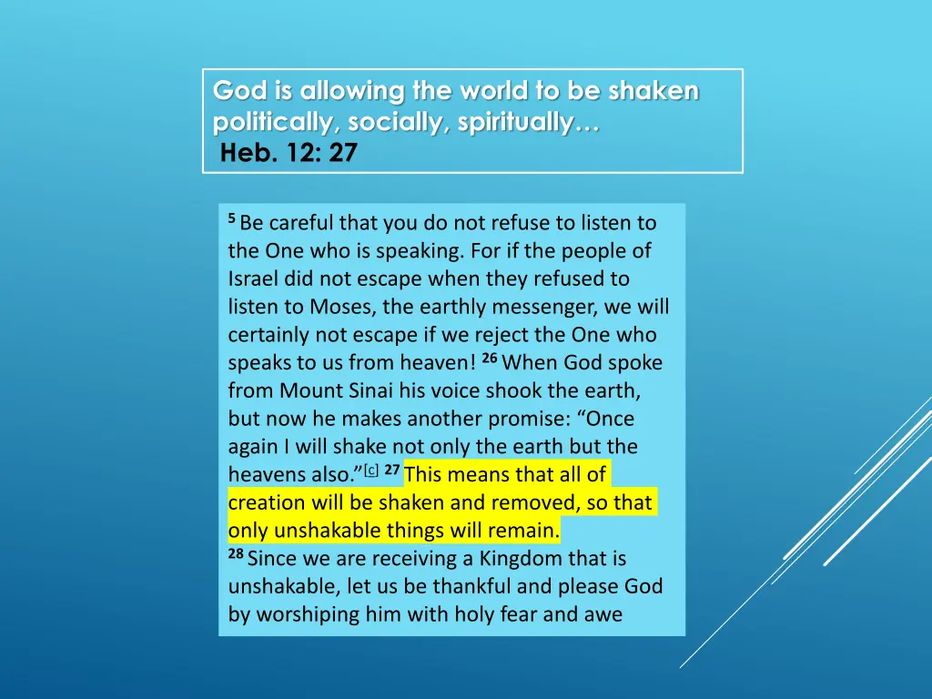 god is allowing the world to be shaken