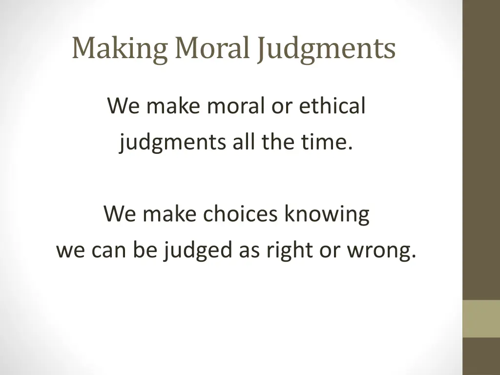 making moral judgments