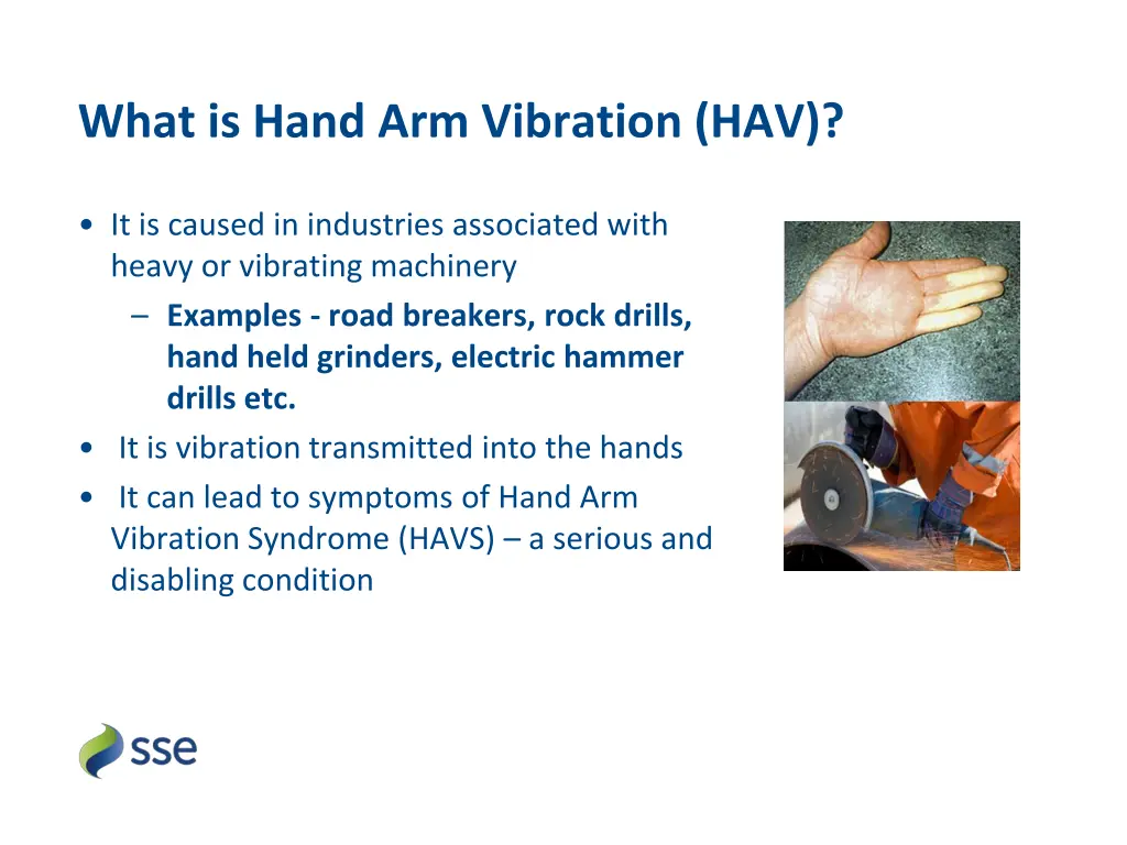 what is hand arm vibration hav
