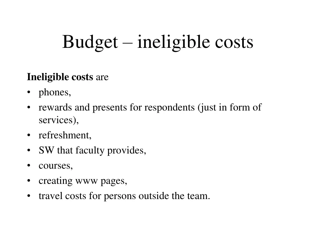 budget ineligible costs