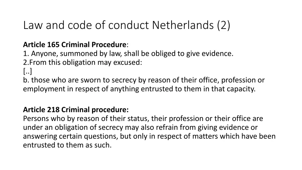 law and code of conduct netherlands 2