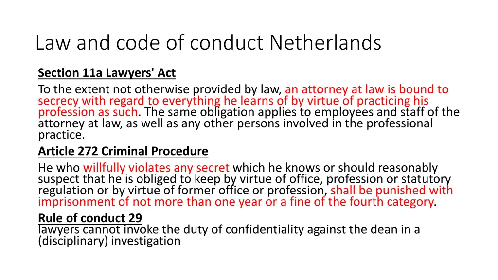 law and code of conduct netherlands