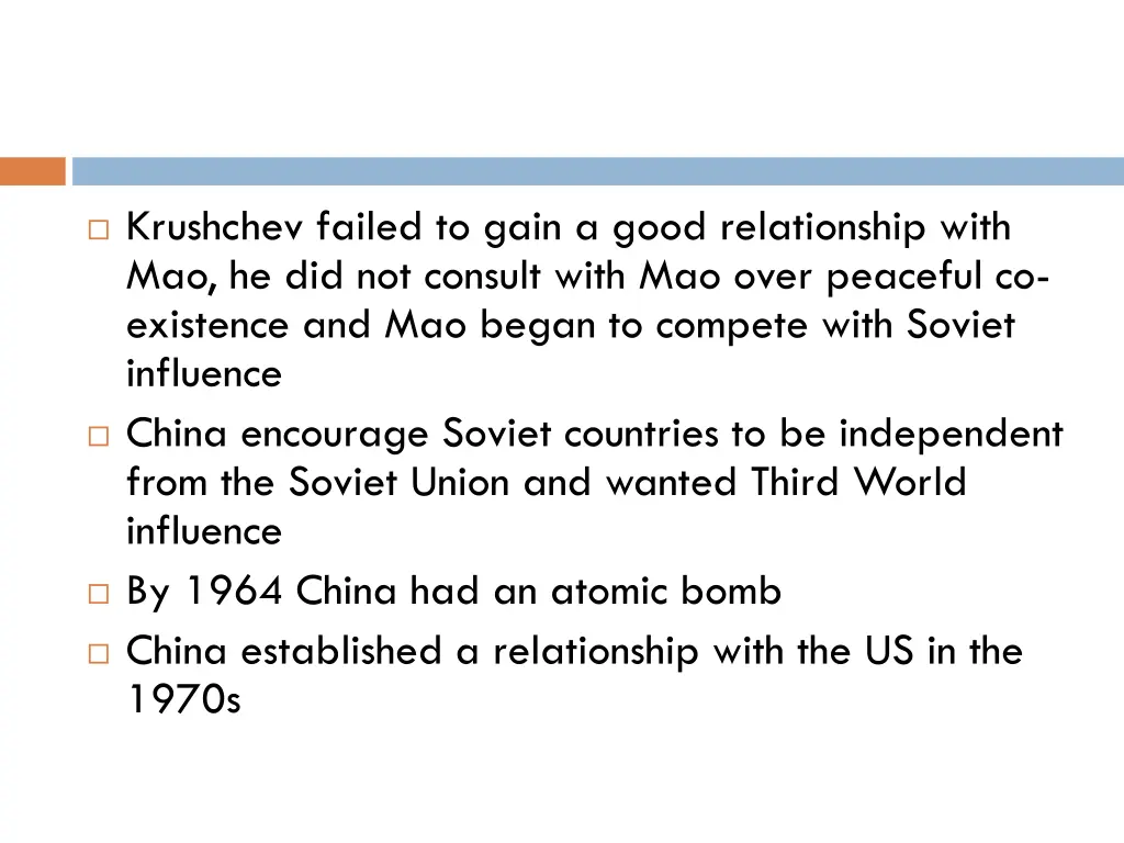 krushchev failed to gain a good relationship with