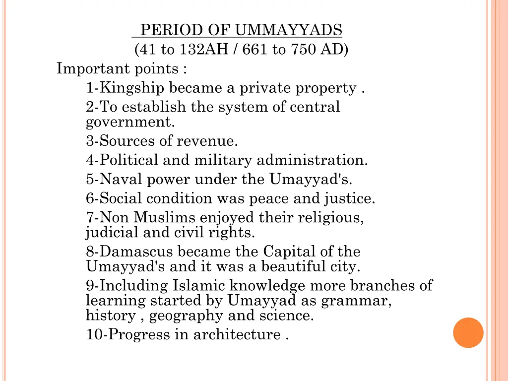period of ummayyads 41 to 132ah