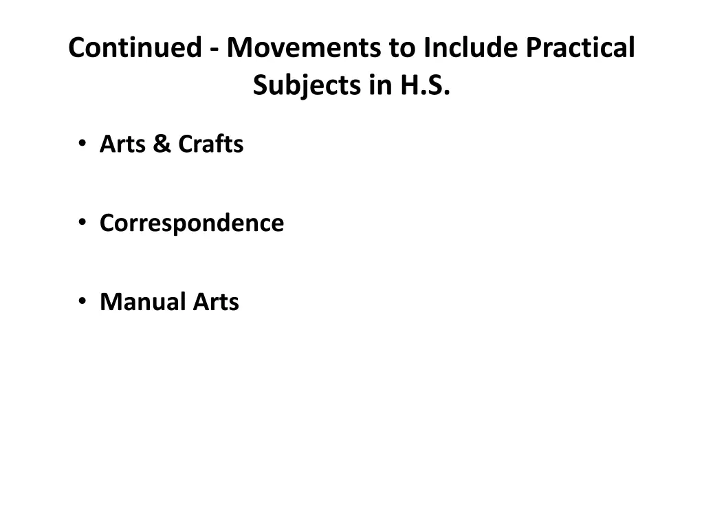 continued movements to include practical subjects 1