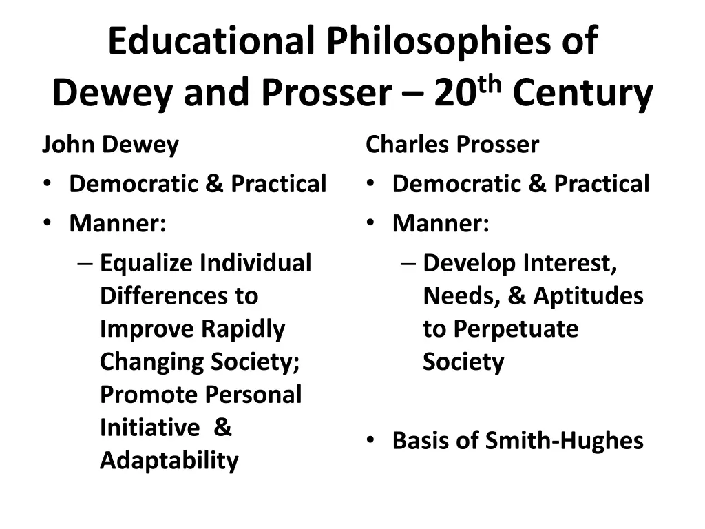 educational philosophies of dewey and prosser