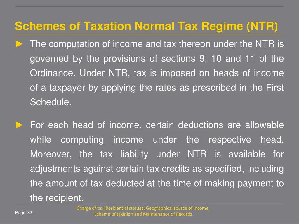 schemes of taxation normal tax regime ntr