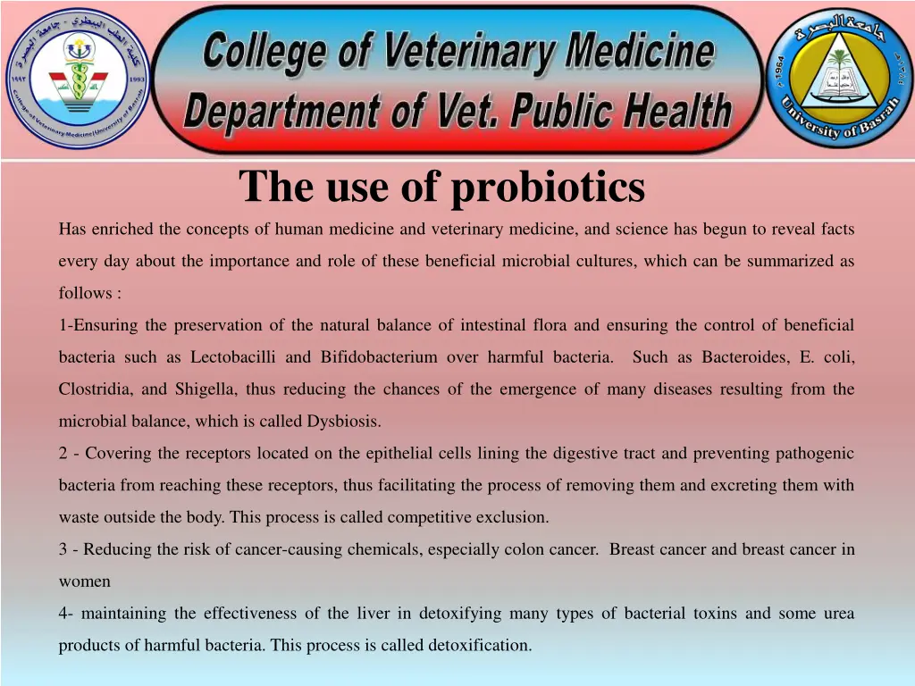 the use of probiotics has enriched the concepts