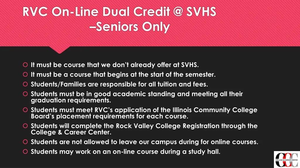 rvc on line dual credit @ svhs seniors only