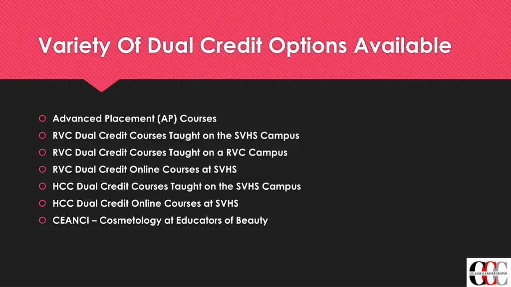 variety of dual credit options available