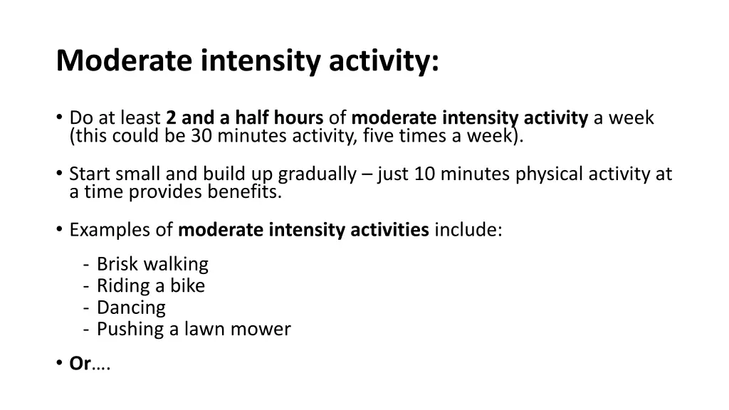 moderate intensity activity