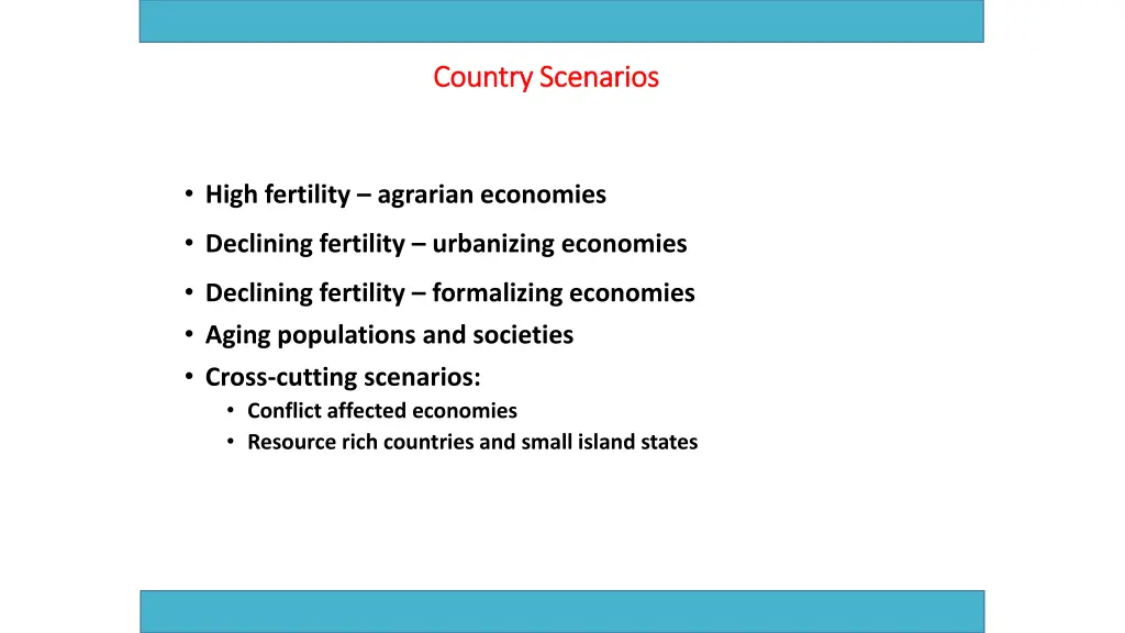 country scenarios country scenarios