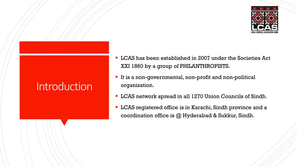 lcas has been established in 2007 under