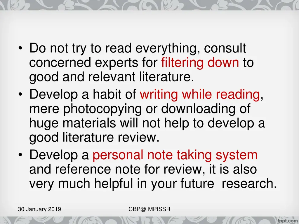 do not try to read everything consult concerned