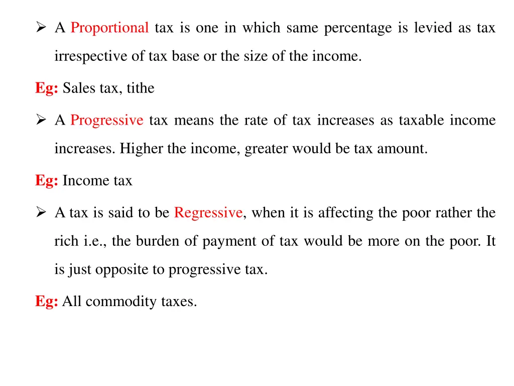 a proportional tax is one in which same