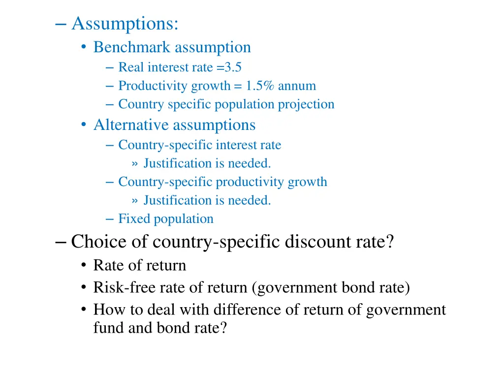 assumptions benchmark assumption real interest