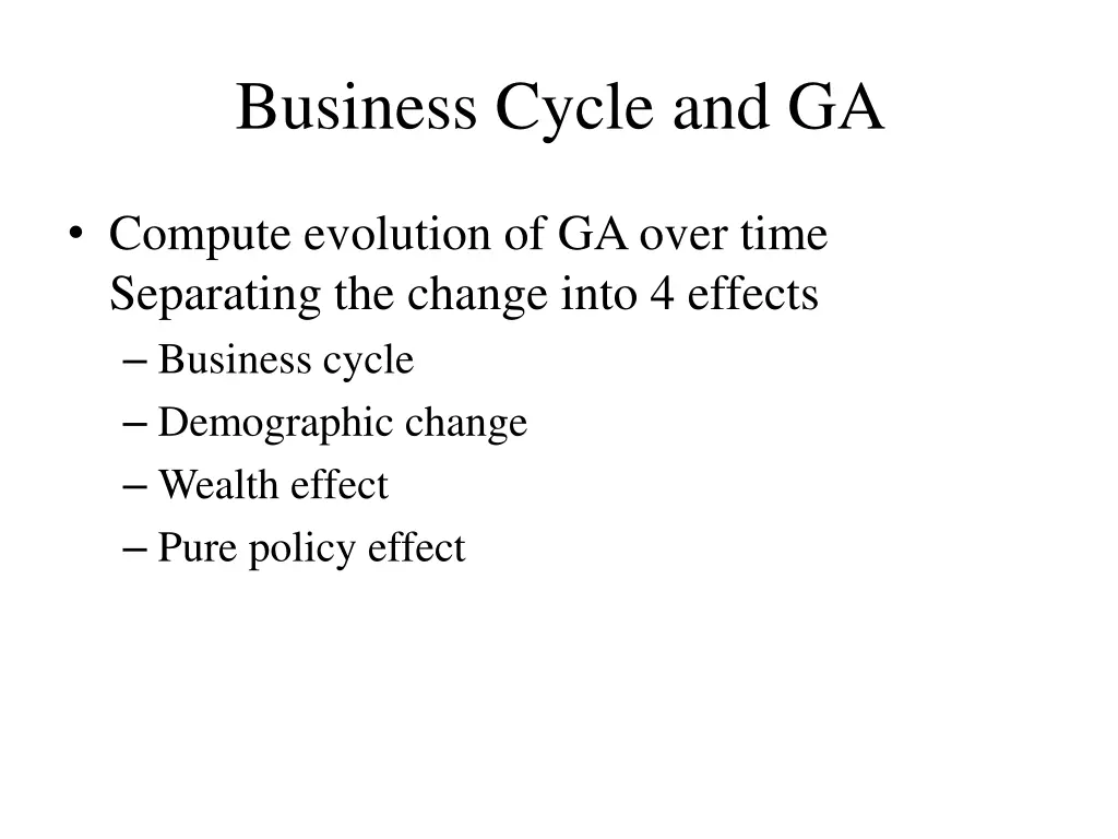 business cycle and ga