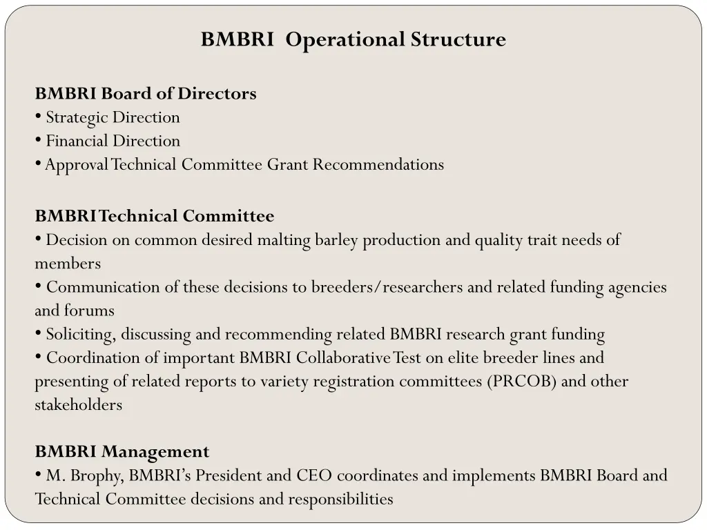 bmbri operational structure