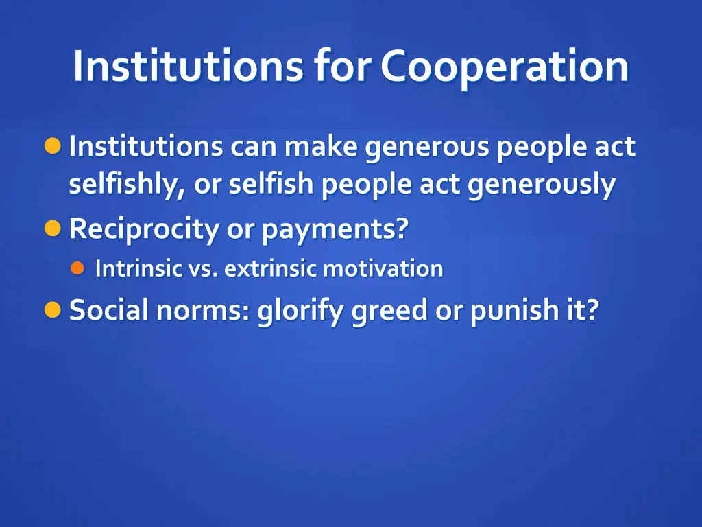institutions for cooperation