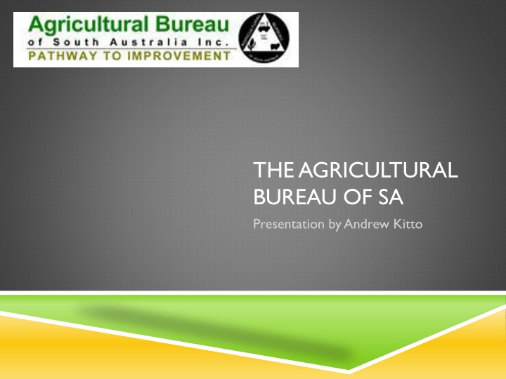 the agricultural bureau of sa presentation