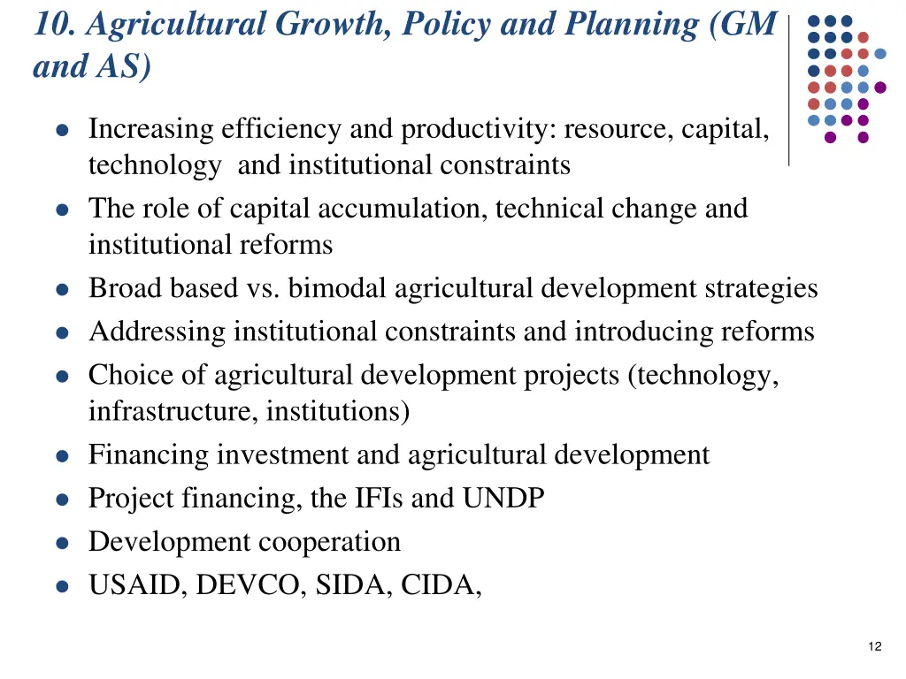 10 agricultural growth policy and planning