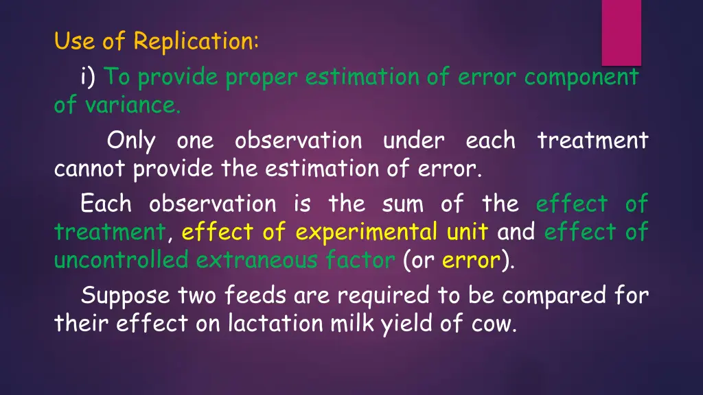 use of replication i to provide proper estimation