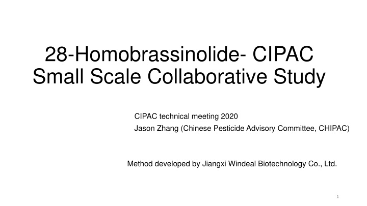 28 homobrassinolide cipac small scale
