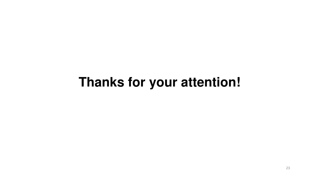 thanks for your attention