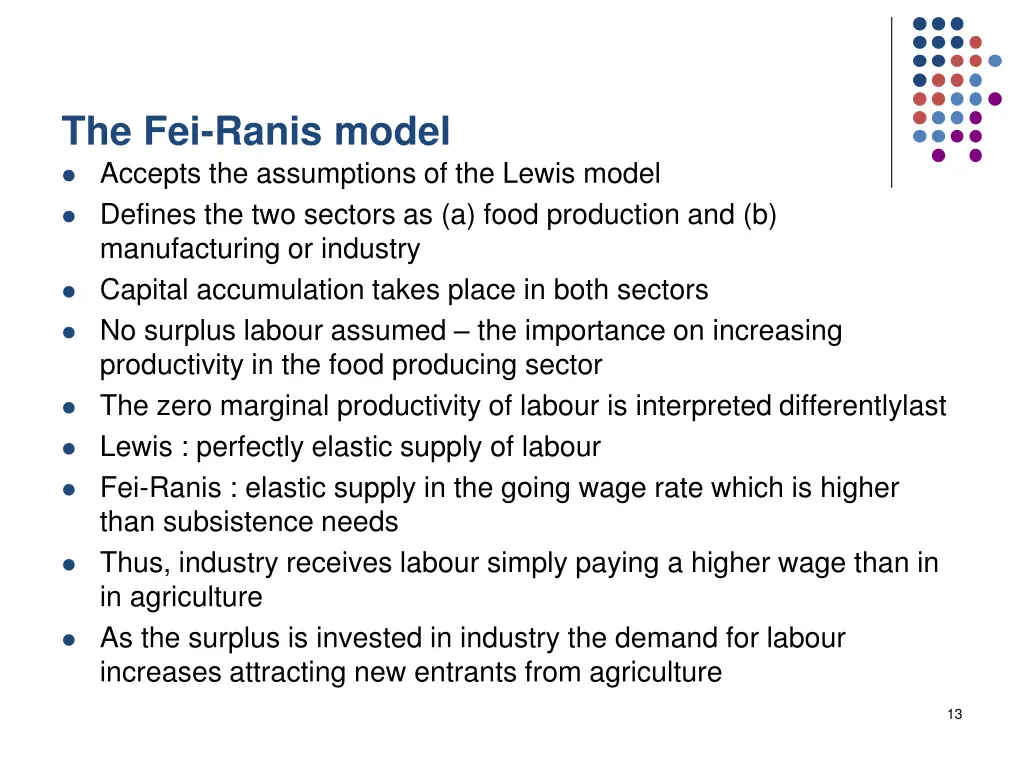 the fei ranis model accepts the assumptions