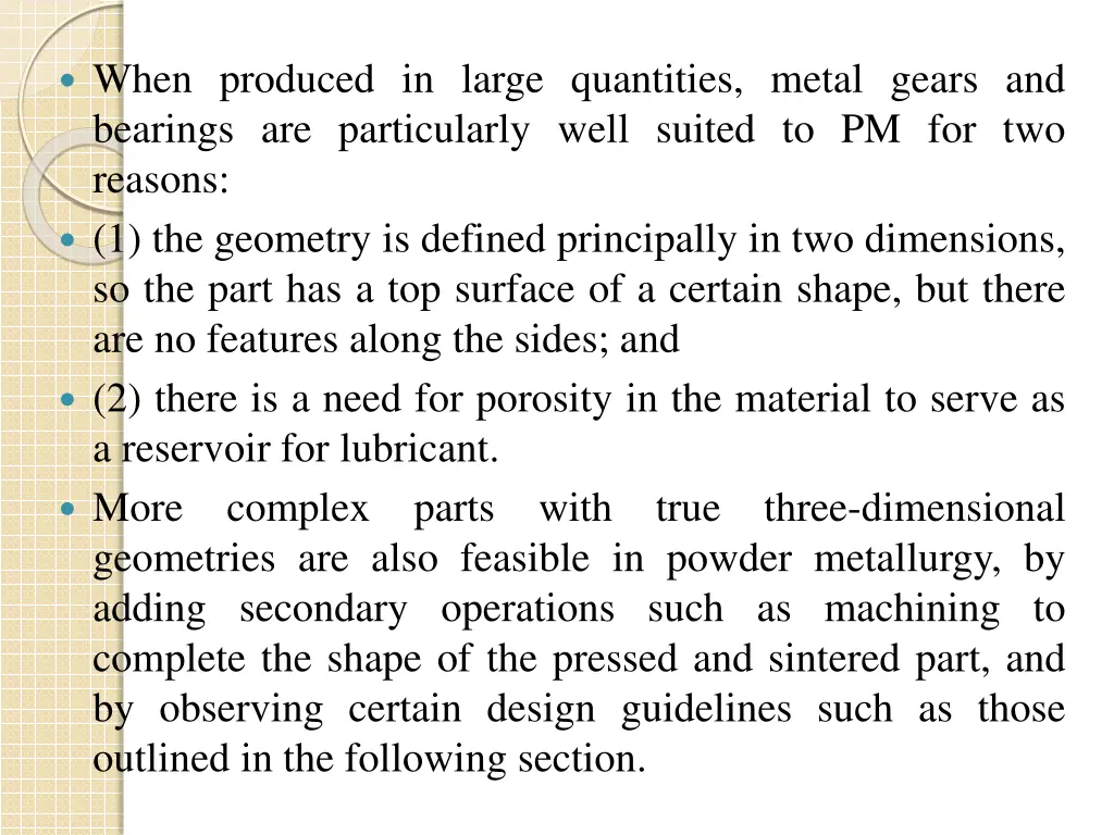 when produced in large quantities metal gears