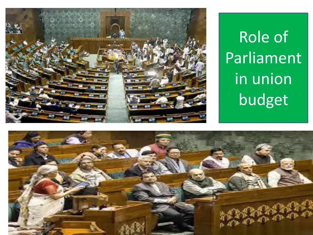 role of parliament in union budget