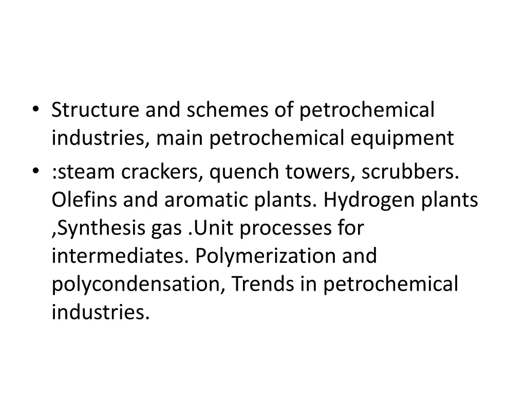 structure and schemes of petrochemical industries