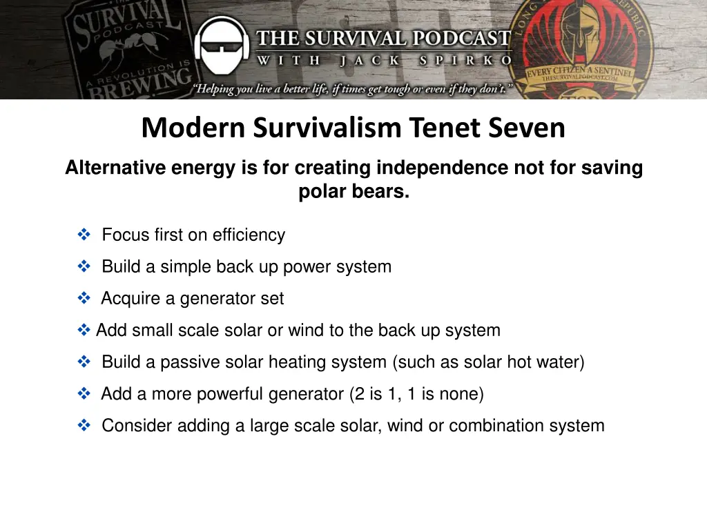 modern survivalism tenet seven
