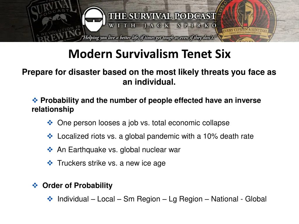 modern survivalism tenet six