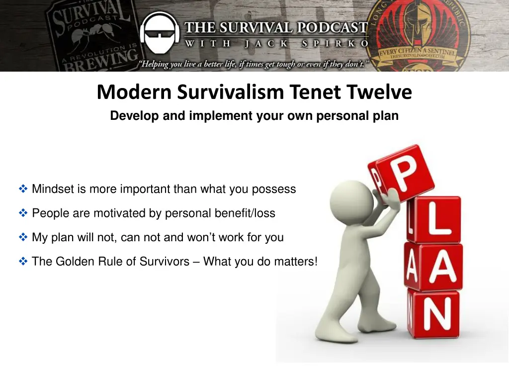modern survivalism tenet twelve develop