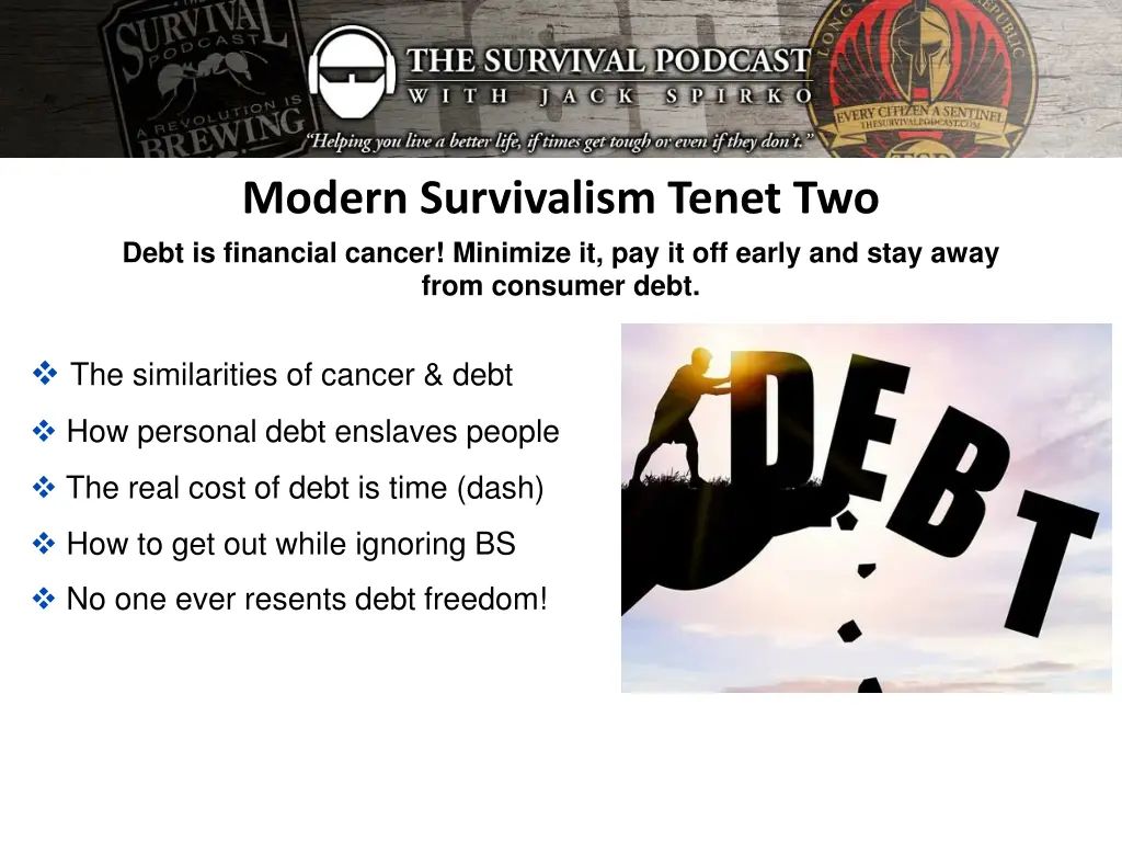 modern survivalism tenet two debt is financial