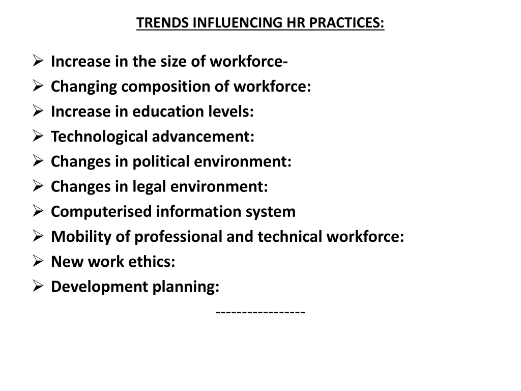 trends influencing hr practices
