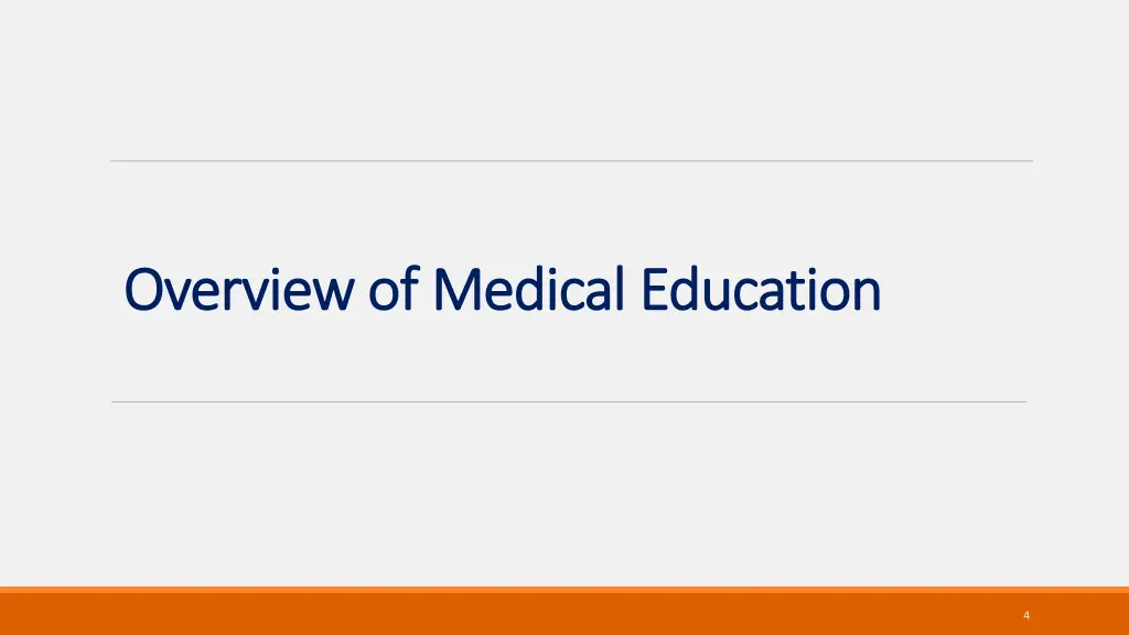 overview of medical education overview of medical
