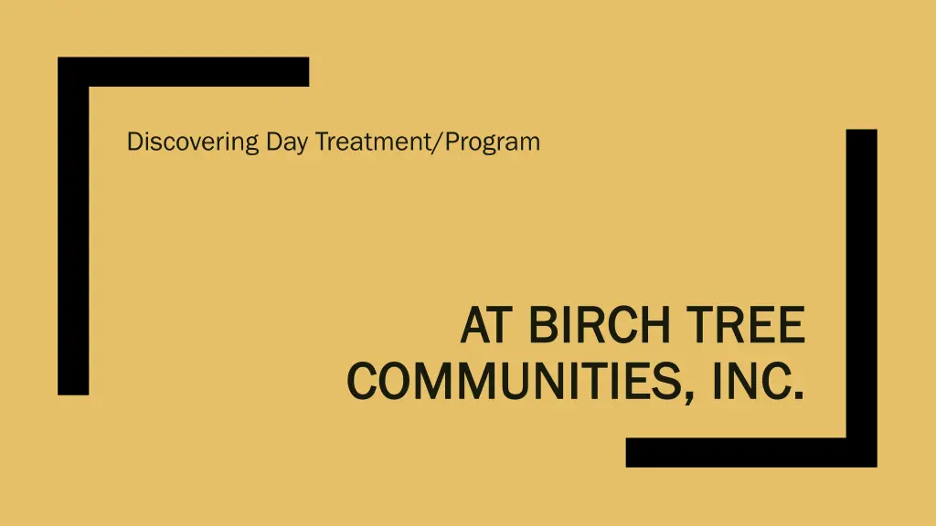 discovering day treatment program